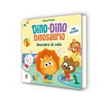 Dino-Dino Dinosaurio descubre el cole (Dino-Dino Dinosaurio)