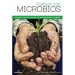 Cultivar con microbios