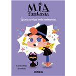 Quina amiga mes estranya -mia fanta