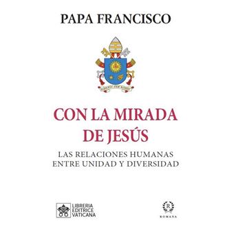 Con la mirada de Jesús