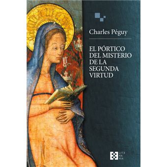 El Portico Del Misterio De La Segunda Virtud
