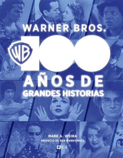 Ecc Ediciones Mujer Naranja Warner Bros.: 100 Años De Grandes Historias