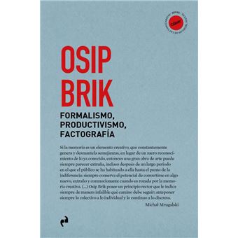 Formalismo Productivismo Factografia