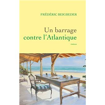 Un barrage contre l'Atlantique