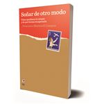 Soñar de otro modo