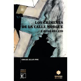 Los crímenes de la calle Morgue y otro relato