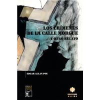 Los crímenes de la calle Morgue y otro relato