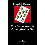 España: la historia de una frustración