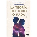 La teoría del todo o nada