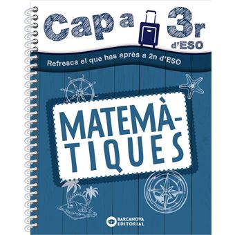 Cap a 3r d' ESO. Matemàtiques