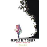 Bridgette y Chispa