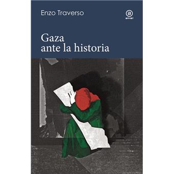 Gaza ante la historia - 1