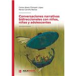 Conversaciones Narrativas Bidireccionales Con Niños, Niñas Y