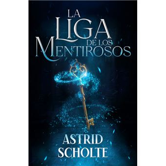 La Liga De Los Mentirosos