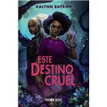 Este destino cruel