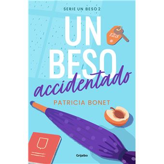 Un beso accidentado-un beso 2