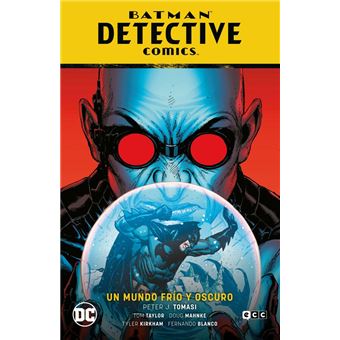 Batman: detective comics vol. 12 - un mundo frío y oscuro (e