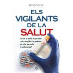 Els vigilants de la salut