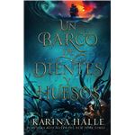 Un barco de dientes y huesos