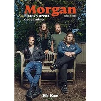 Morgan. Flores y arena del camino