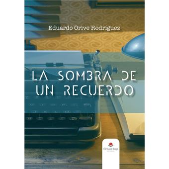 La Sombra De Un Recuerdo - 1