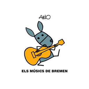 ELS MÚSICS DE BREMEN