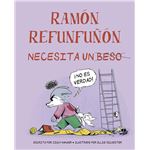 Ramon Refunfuñon Necesita Un Beso
