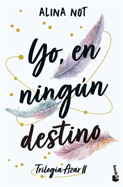 Booket Yo En Ningun Destino - Alina Not (Autor)
