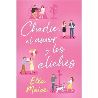 Charlie, el amor y otros clichés