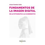 Fundamentos De La Imagen Digital