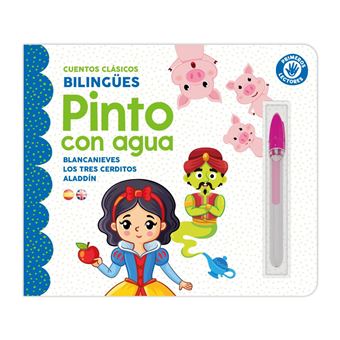 Pinto Con Agua Blancanieves Y Mas-Cuentos Clasicos Bilingües