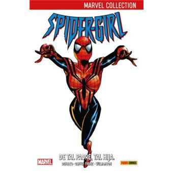 Spidergirl 1 - De tal padre, tal hija