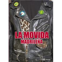 La Movida Madrileña