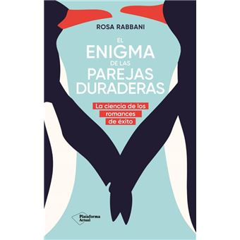 El enigma de las parejas duraderas