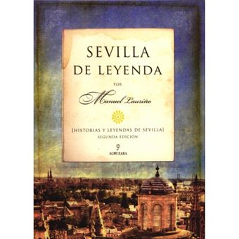 Sevilla la leyenda