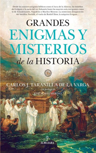 Grandes enigmas y misterios de la historia