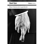 Breve historia de la superstición