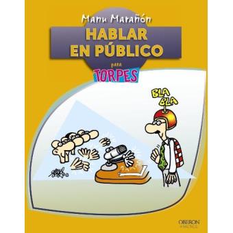 Hablar en público para torpes