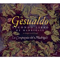 Carlo Gesualdo - Secondo Libro di Madrigali - 1594
