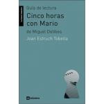 Guía de lectura de ´cinco horas con