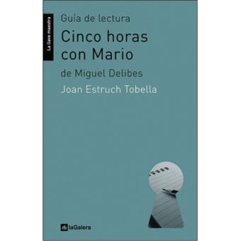 Guía de lectura de ´cinco horas con
