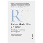 Rainer Maria Rilke y el amor
