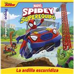 Spidey Y Su Superequipo La Ardilla Escurridiza Pequecuentos