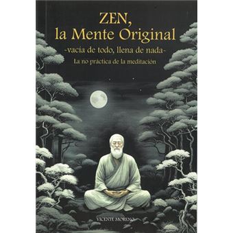 Zen La Mente Original