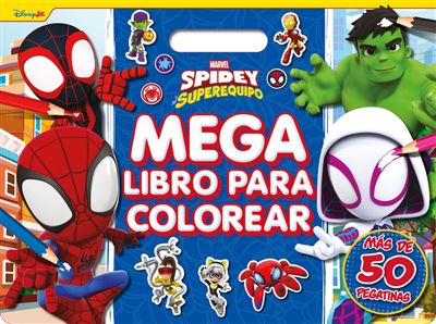 Libros Disney Spidey Y Su Superequipo. Megalibro Para Colorear - Marvel (Autor)