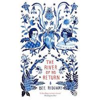 The River of No Return