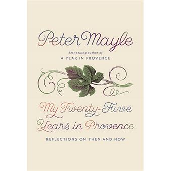 My twenty-five years in provence