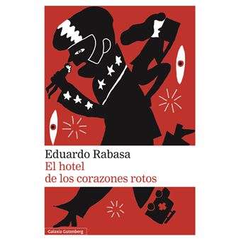 El Hotel De Los Corazones Rotos