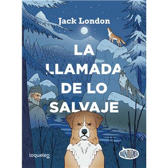 La Llamada De Lo Salvaje