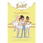 Clase de ballet 6-el secreto del ba